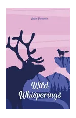 Wild Whisperings