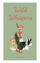 Wild Whispers