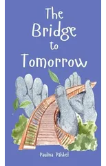The Bridge to Tomorrow