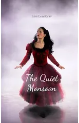 The Quiet Monsoon