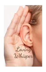 Loving Whisper
