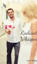 Radiant Whisper