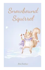 Snowbound Squirrel
