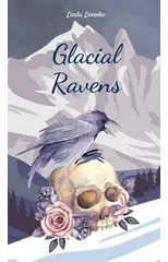 Glacial Ravens