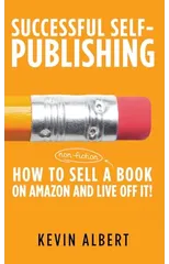 How to sell a book on Amazon and live off it!