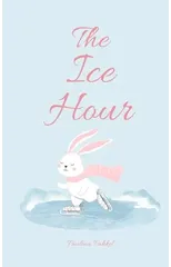 The Ice Hour