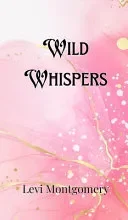 Wild Whispers