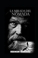 La mirada del nomada