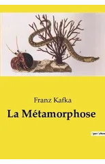 La Metamorphose