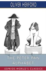 The Peter Pan Alphabet (Esprios Classics)