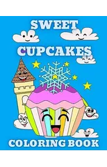 Sweet Cupcakes Coloring Book
