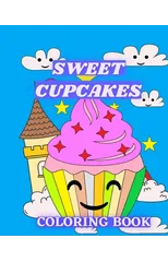 Sweet Cupcakes Coloring Book