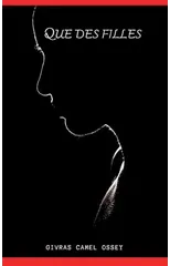 Que Des Filles