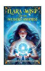 Elara Wisp and The Weaver's Prophesy