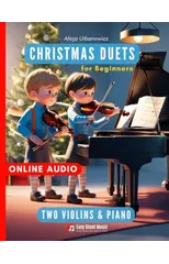 Christmas Duets for Beginners I Two Violins & Piano