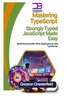 Mastering TypeScript