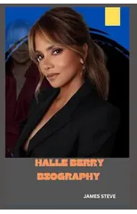 Halle Berry Biography