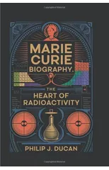Marie Curie biography