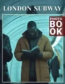 London Subway Photo Book