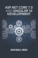 ASP.NET Core 7.0 and Angular 16 Development