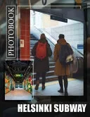 Helsinki Subway Photo Book
