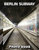Berlin Subway Photo Book