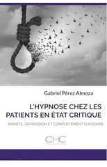 L'Hypnose Chez Les Patients En Etat Critique