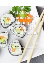 All About Vegetarian Sushi