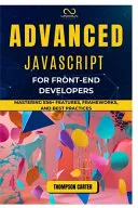 Advanced JavaScript for Front-End Developers