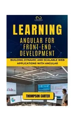 Learning Angular for Front-End Development