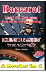2 Books in 1 Baccarat Secrets Exposed Learn the Art of Casino Gambling
