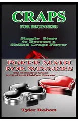 2 Books in 1 Poker Math for Winners The Definitive Guide to No-Limit Hold'em Success