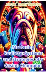 Mastering Roulette