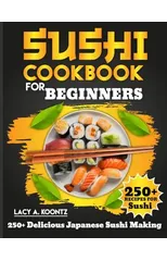 Sushi Cookbook for Beginners
