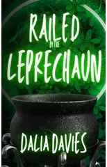 Railed by the Leprechaun
