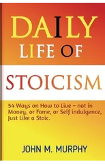 Daily Life of Stoicism