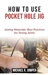 How to Use Pocket Hole Jig