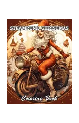 Steampunk Christmas Coloring Book