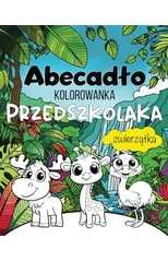Abecadlo - Kolorowanka Przedszkolaka - Zwierzątka