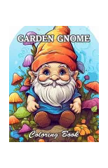 Garden Gnome Coloring Book