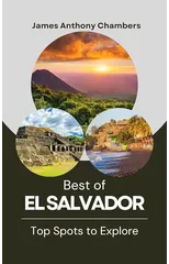 Best of El Salvador : Top Spots to Explore