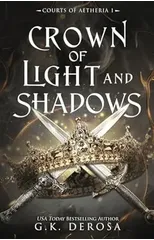Crown of Light and Shadows