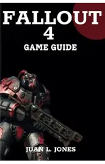 Fallout 4 game guide