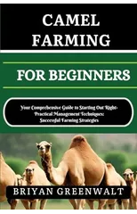 Camel Farming for Beginners