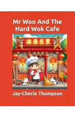 Mr Woo And The Hard Wok Cafe