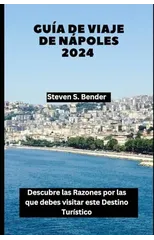 Guia de viaje de Napoles 2024