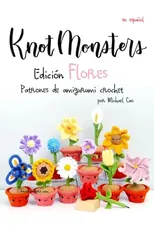 Knotmonsters Edicion Flores