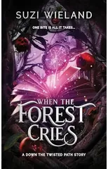 When the Forest Cries