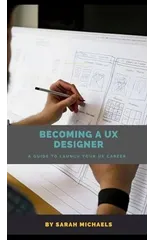 Becoming a UX Designer
