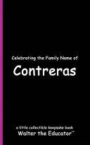 Celebrating the Family Name of Contreras